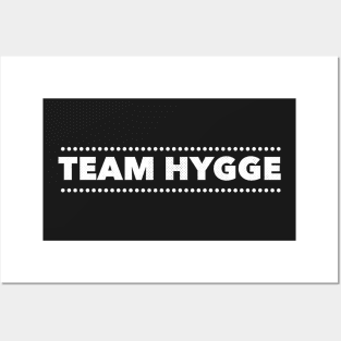 Team Hygge Posters and Art
